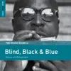 Various Artists - Rough Guide to Blind, Black & Blue