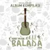 Various Artists - Kompilasi Hari Musik Balada 2018