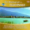 Various Artists - Ein Musikgruß Vom Tegernsee